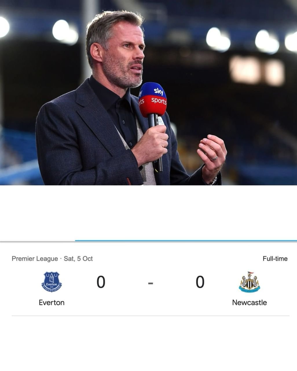 English football pundit Jamie Carragher blast Everton with a strong message after a goaless match against Newcastle United