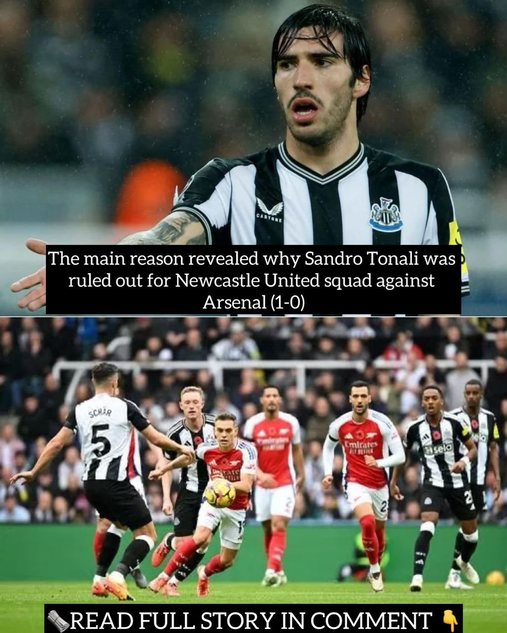 The main reason revealed why Sandro Tonali was ruled out for Newcastle United squad against Arsenal (1-0)