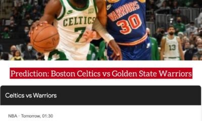 Prediction: Boston Celtics vs Golden State Warriors