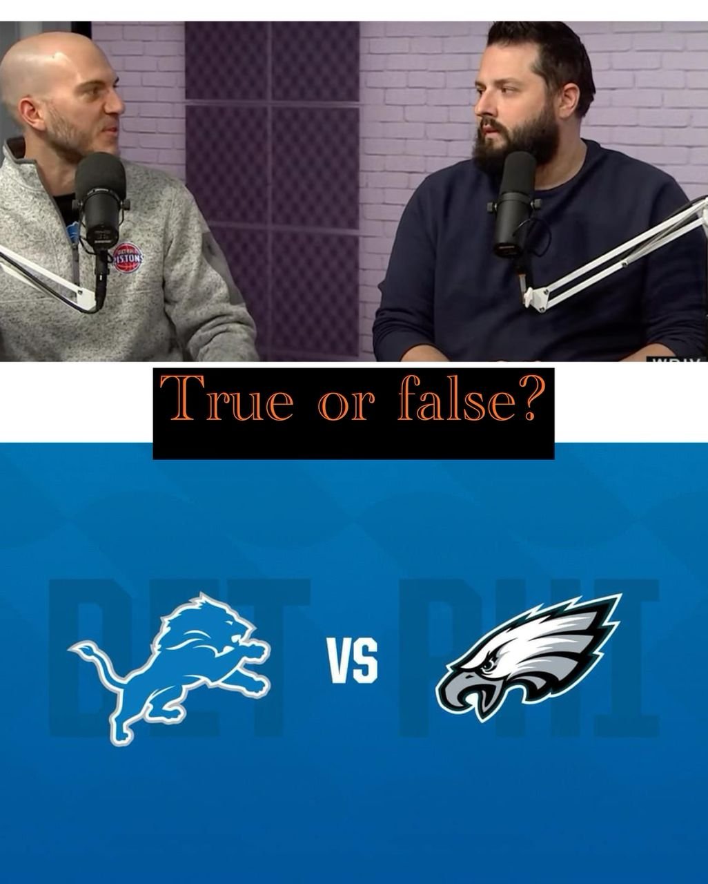 Negative or positive, true or lies? If the Detroit Lions had been at full strength, they would have beaten the Philadelphia Eagles in the NFC championship game.