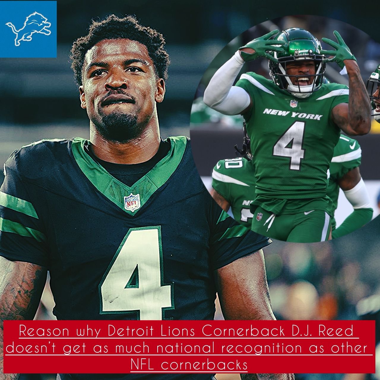 Reason why Detroit Lions Cornerback D.J. Reed doesn’t get as much national recognition as other NFL cornerbacks, despite his strong performance in the game
