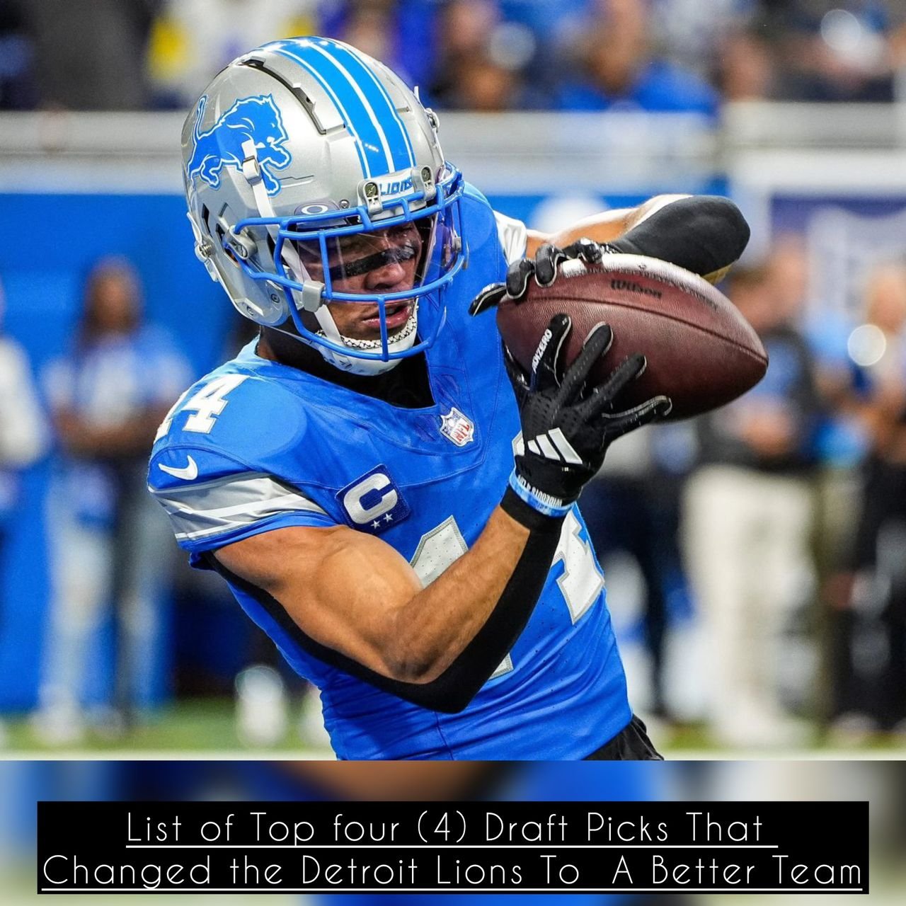 List of Top four (4) Draft Picks That Changed the Detroit Lions To A Better Team