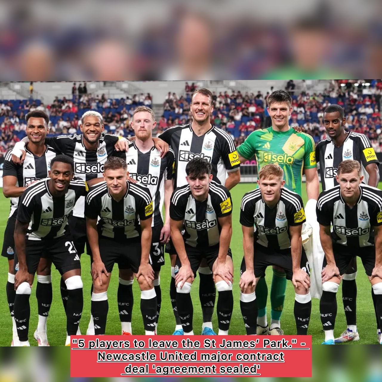 "5 players to leave the St James’ Park." - Newcastle United major contract deal 'agreement sealed'