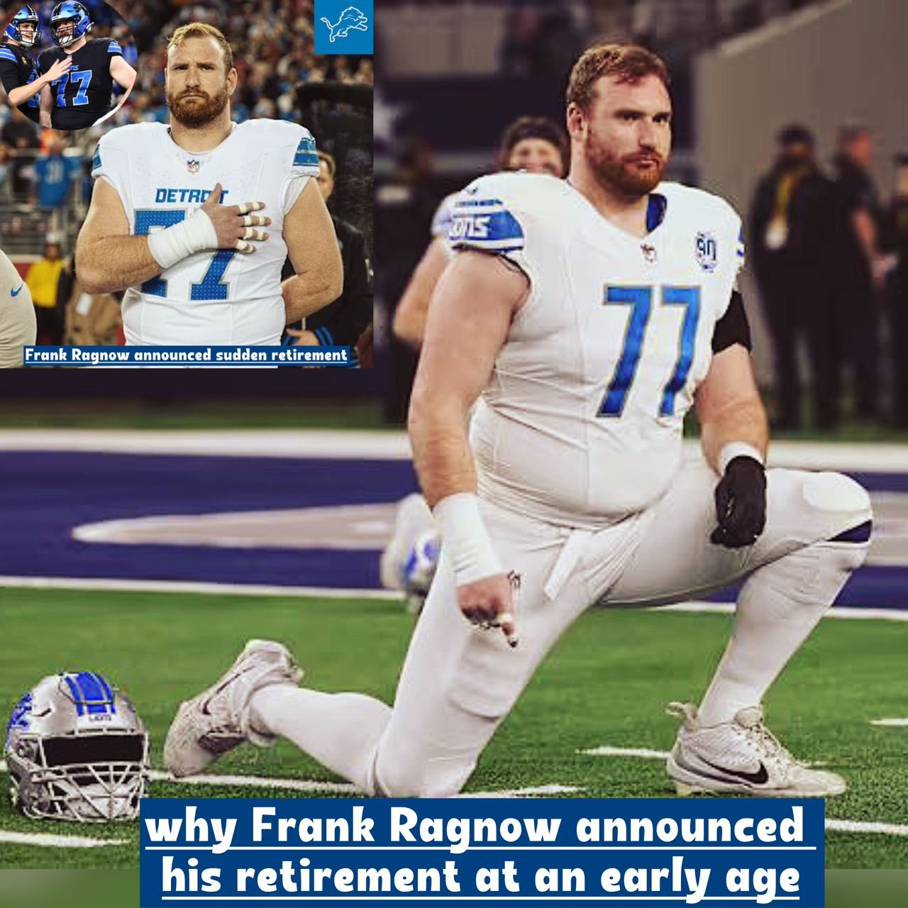 The main reason explained why the 29-year-old Detriot Lions star Frank Ragnow announced his retirement at an early age