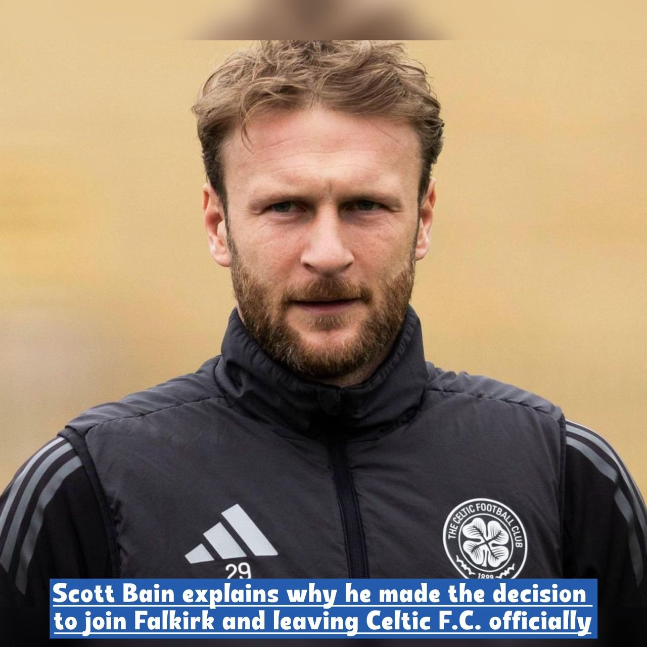 Scott Bain explains why he made the decision to join Falkirk and leaving Celtic F.C. officially