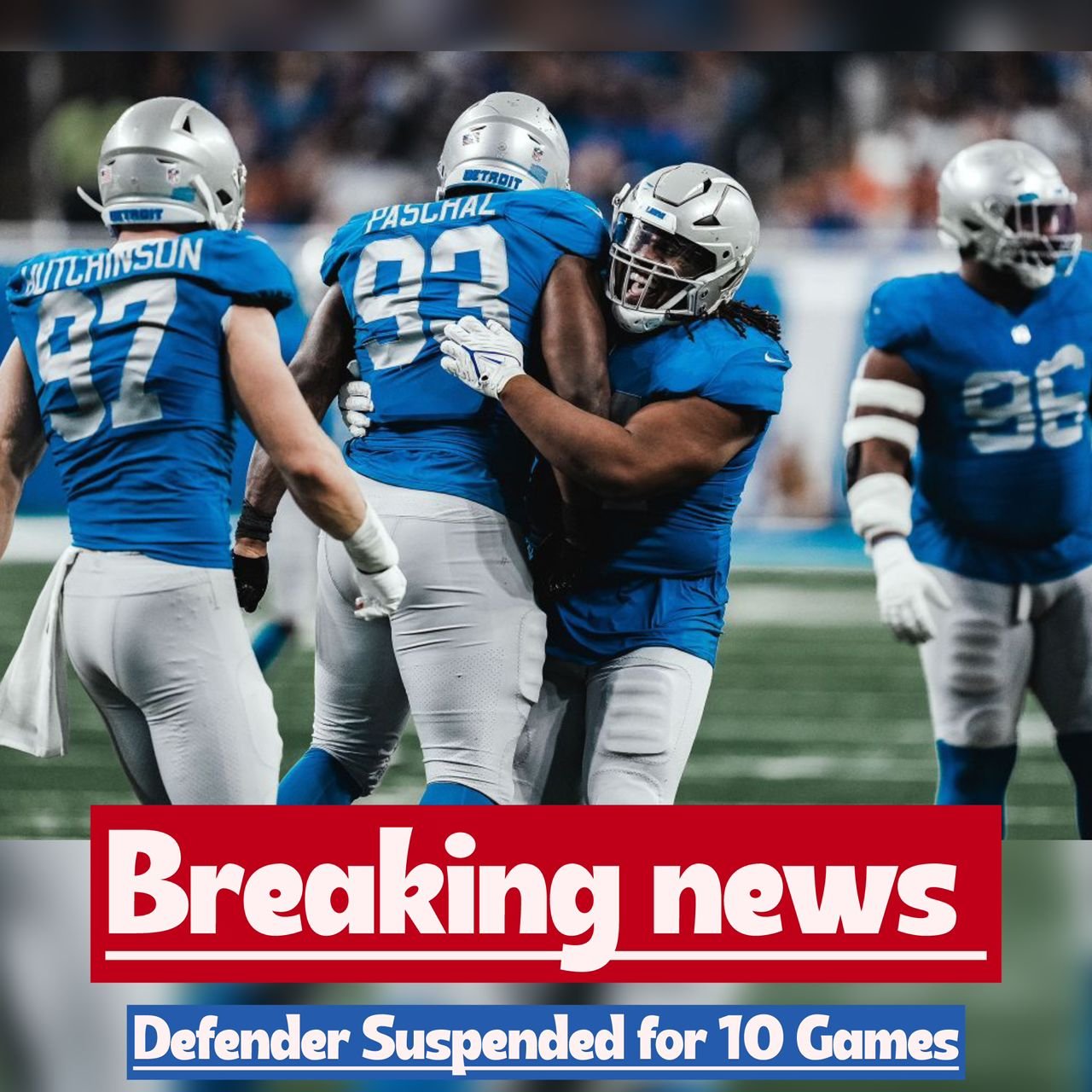 "SAD NEWS": Ex-Detroit Lions defensive tackle (DT) has been banned for 10 games of the 2025 NFL season