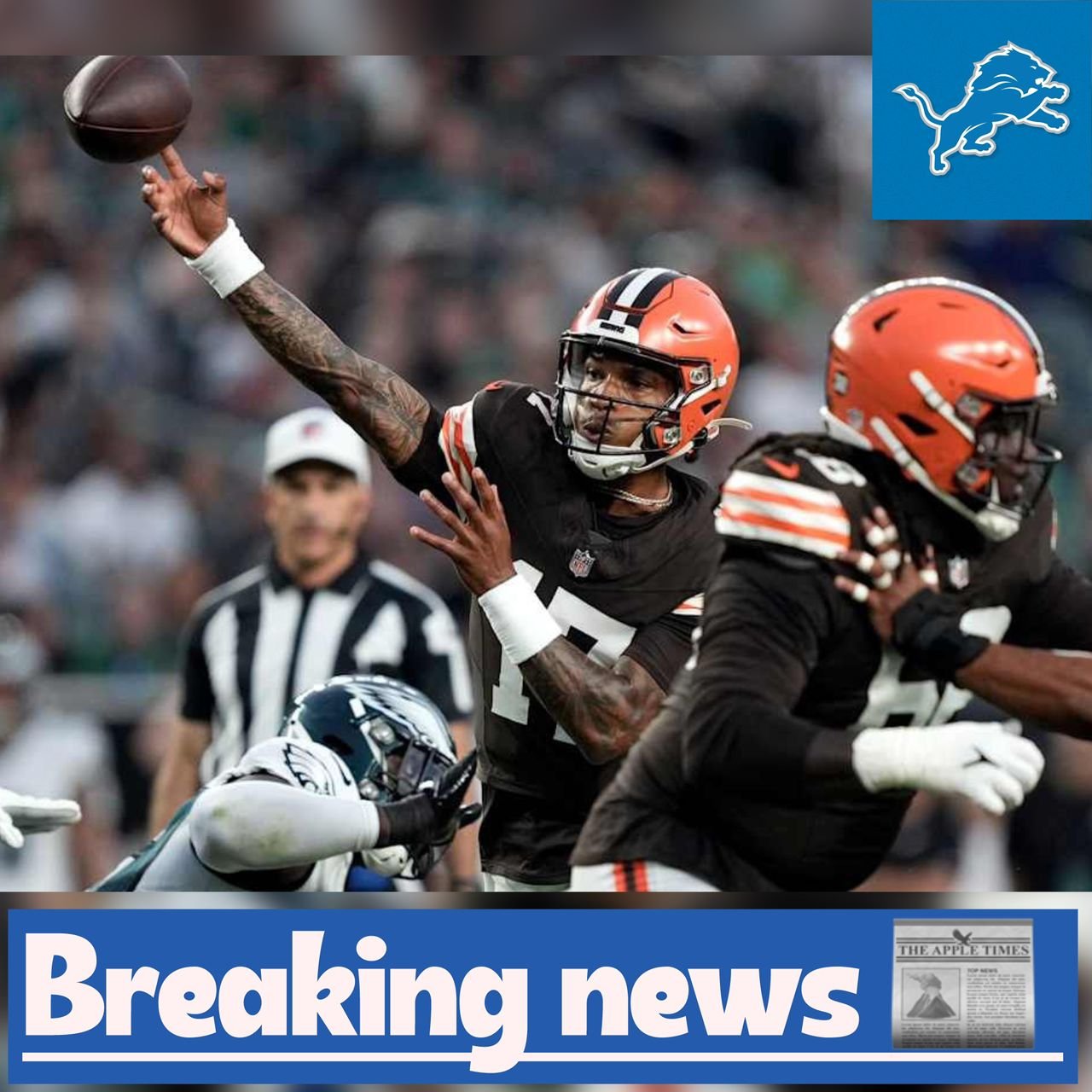 Detriot Lions added 440 YDS and 100 + 0 TDs and 6 INT to Practice Squad just as soon as the Browns release the super star to add versality to the gameDetriot Lions added 440 YDS and 100 + 0 TDs and 6 INT to Practice Squad just as soon as the Browns release the super star to add versality to the game