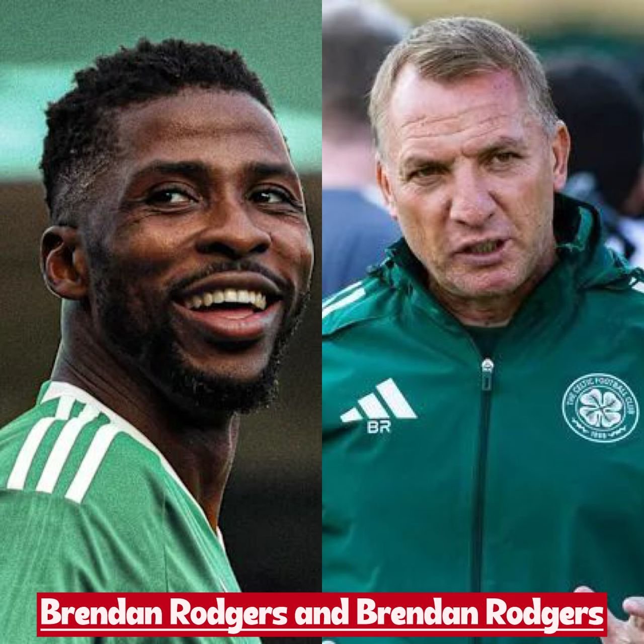 Celtic F.C. coach Brendan Rodgers was informed ahead of time what the 28-year-old forward Kelechi Iheanacho will simply not accept at Celtic park