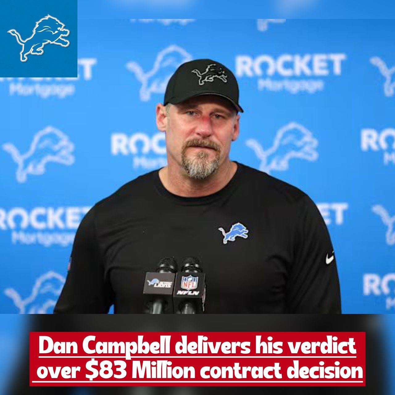 Detroit Lions coach Dan Campbell delivers his verdict over $83 Million contract decision ahead of their week 2 NFL Season game