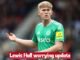 Newcastle United provide worrying update on Lewis Hall after he missed the Nottingham Forest match.