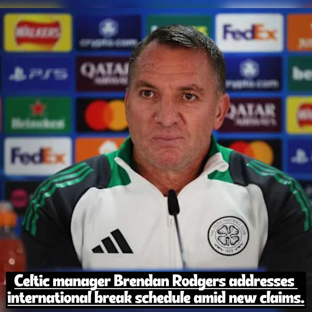Celtic F.C. coach Brendan Rodgers explains Celtic’s Plans for International breaks as uncertain claims comes forth
