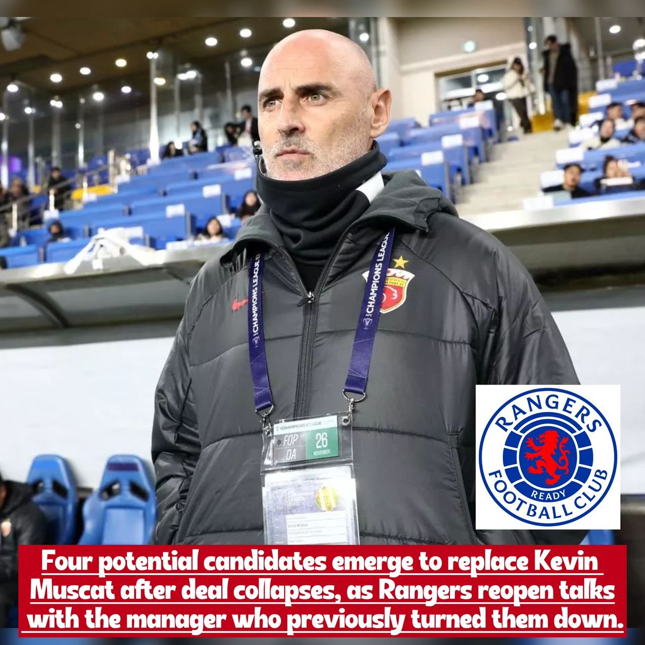 Names of the four managers who is possible to replace Kevin Muscat after deal collapses as Rangers F.C. revisit talks with the boss who said no last time