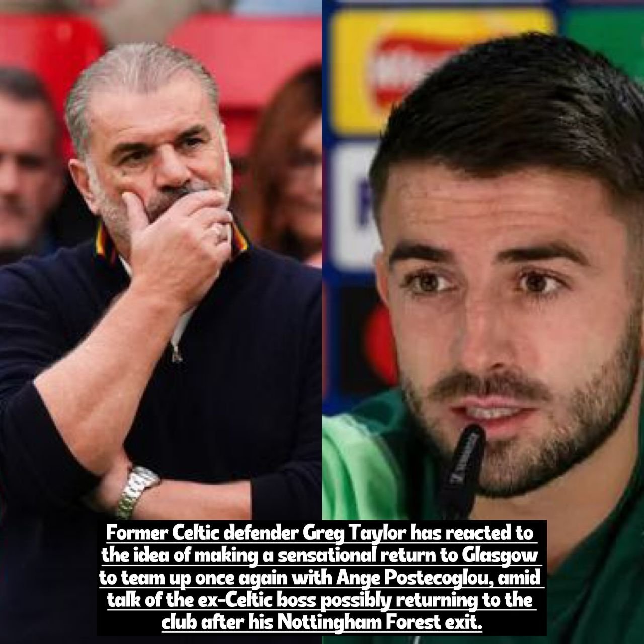 Fomer Celtic star Greg Taylor reacts and responded back to the question of him returning to Parkhead with the sacked coach Ange Postecoglou