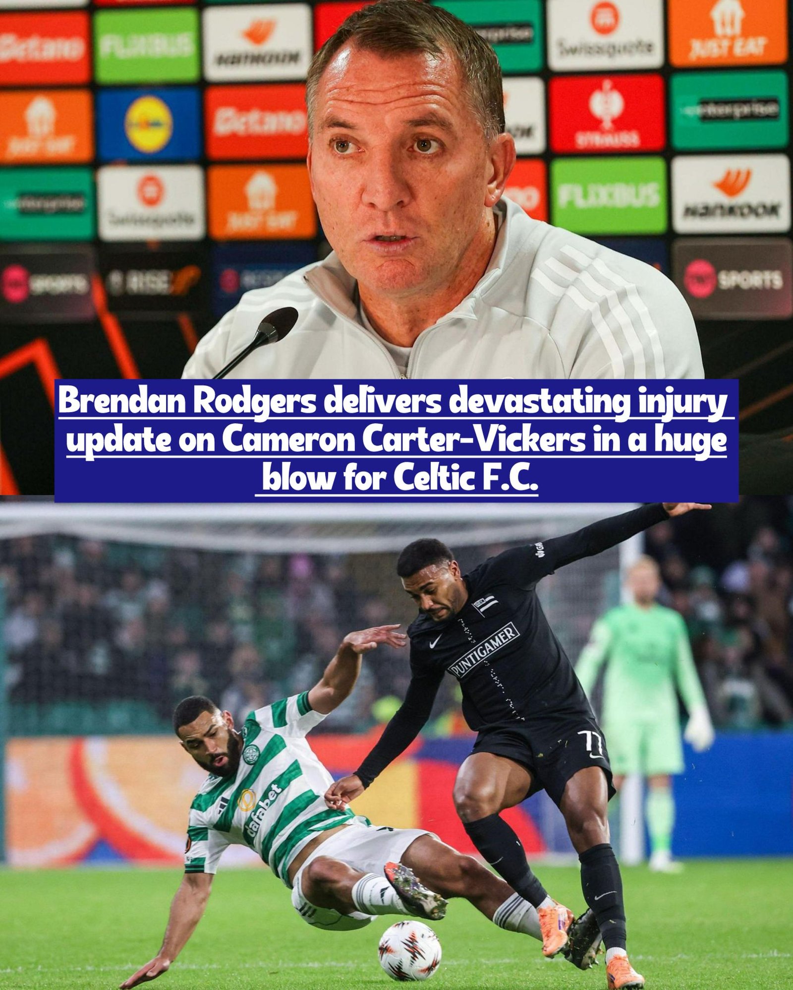 "Huge blow for celtic F.C" Brendan Rodgers break silence and delivers a very heartbreaking news on Cameron Carter-Vickers that might lead fans devastated