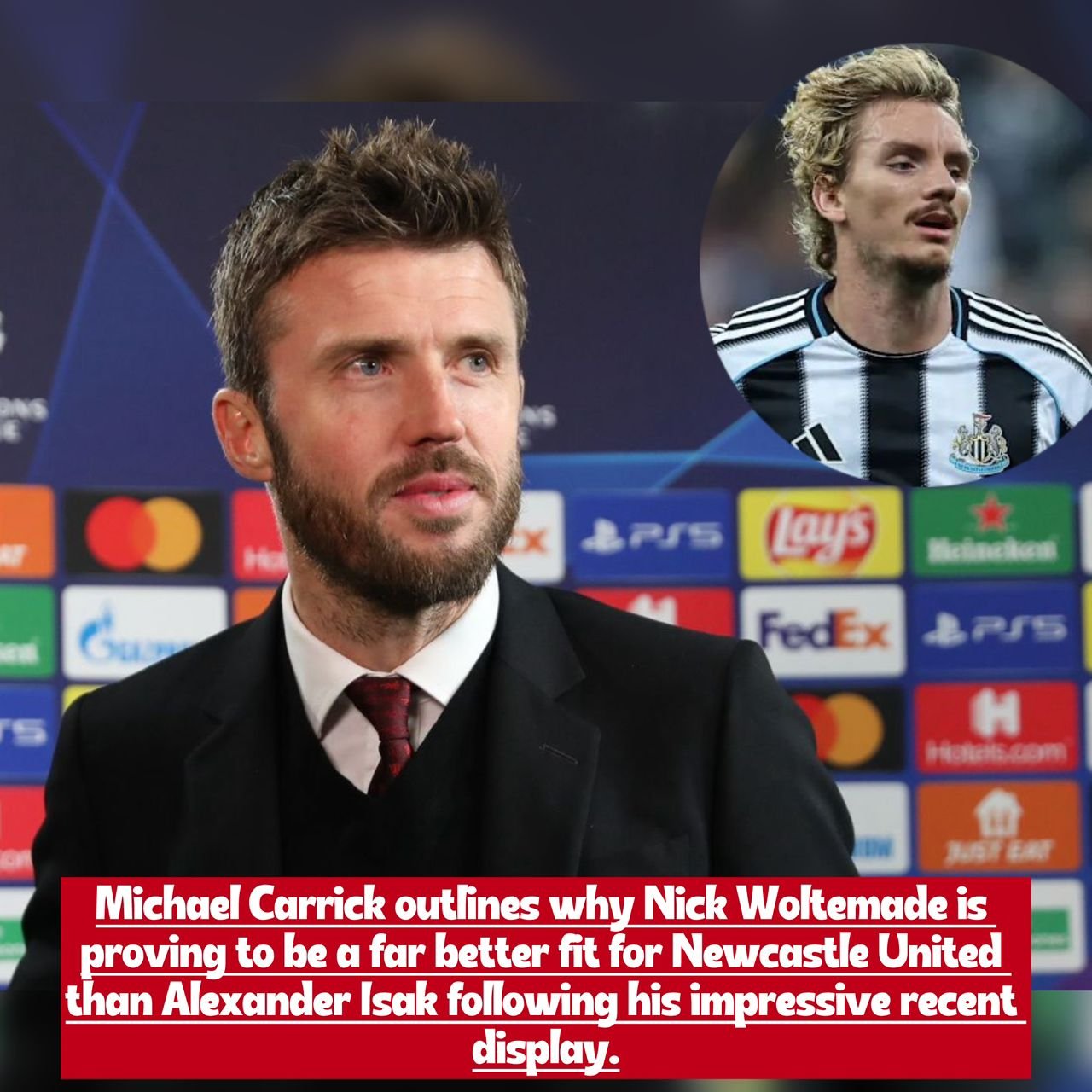 Michael Carrick explains how Nick Woltemade is 10x better than Alexander Isak for Newcastle United after recent performance