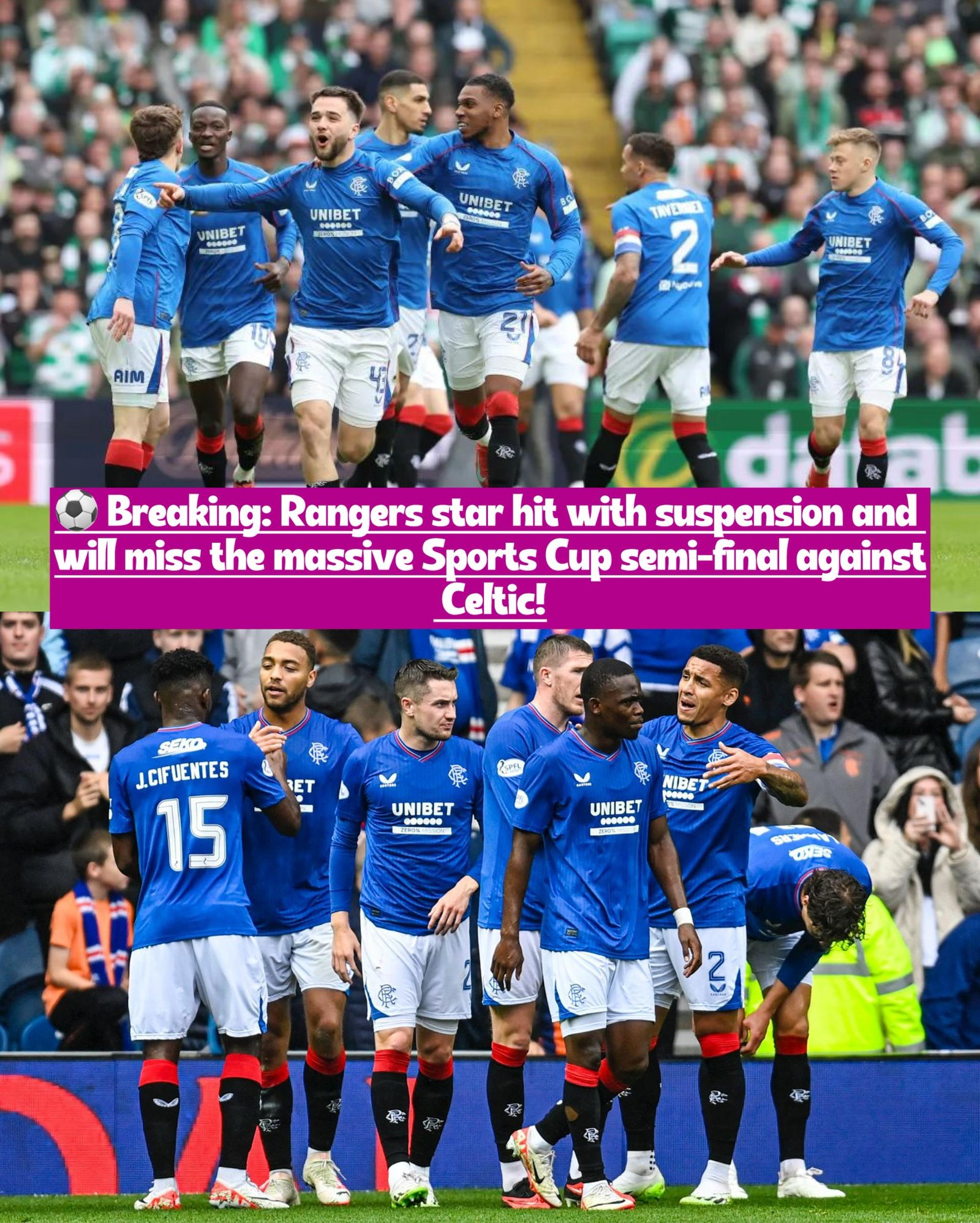 Breaking news: Rangers F.C. key player have officially been suspended from Sports Cup semi-final against Celtic F.C.